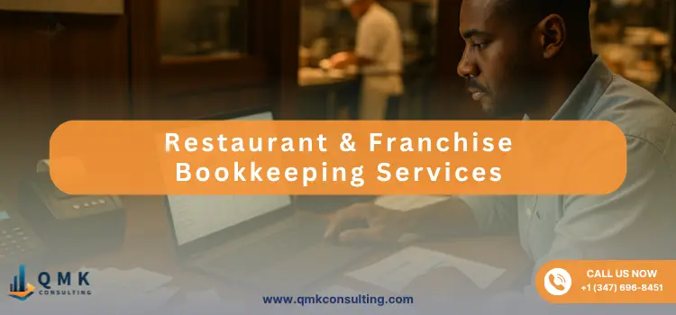Restaurant & Franchise Bookkeeping Services